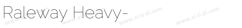 Raleway Heavy字体转换